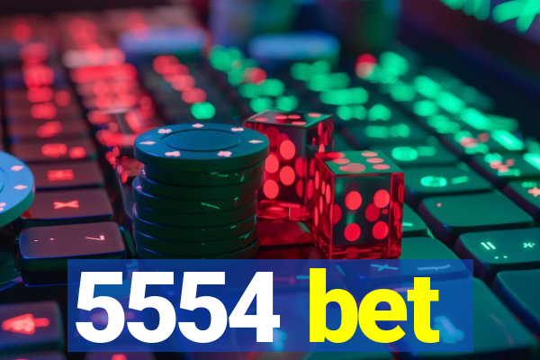5554 bet